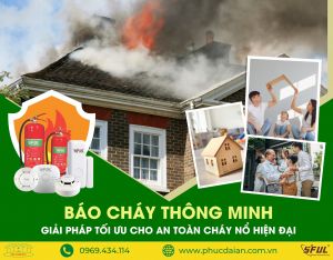 Tại sao Báo cháy sớm là giải pháp an toàn hàng đầu cho mọi công trình? Tại sao Báo cháy sớm là giải pháp an toàn hàng đầu cho mọi công trình?